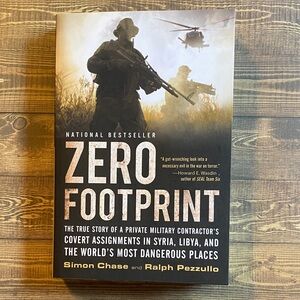 Zero Footprint: True Story of a Private Military Contractor – Paperback